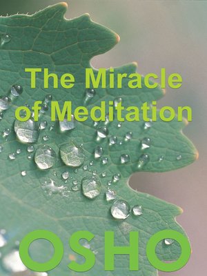 cover image of The Miracle of Meditation